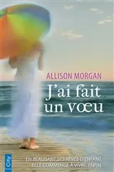 Book cover of J'ai fait un voeu by Unknown