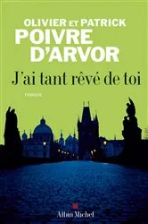 Book cover of J'ai tant rêvé de toi by Unknown