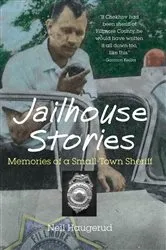 Book cover of Jailhouse Stories by Neil Haugerud