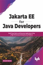 Book cover of Jakarta EE for Java Developers by Rhuan Rocha