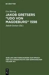 Book cover of Jakob Gretsers “Udo von Magdeburg” 1598 by Urs Herzog
