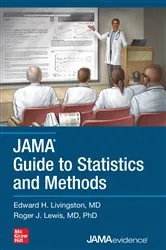 Book cover of JAMA Guide to Statistics and Methods by Edward H. Livingston