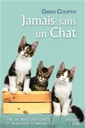 Book cover of Jamais sans un chat by Gwen Cooper