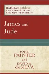 Book cover of James and Jude (Paideia: Commentaries on the New Testament) by John Painter
