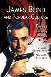 Book cover of James Bond and Popular Culture by Michele Brittany