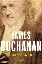 Book cover of James Buchanan by Jean H. Baker