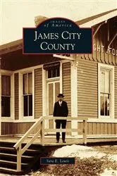 Book cover of James City County by Sara E. Lewis
