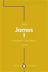 Book cover of James I (Penguin Monarchs) by Unknown