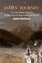 Book cover of James' Journey by James Hutchison