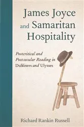 Book cover of James Joyce and Samaritan Hospitality by Richard Rankin Russell