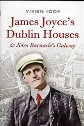 Book cover of James Joyce's Dublin Houses by Unknown