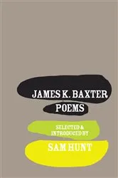 Book cover of James K. Baxter by Sam Hunt