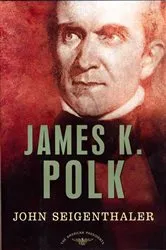 Book cover of James K. Polk by Thomas M. Leonard