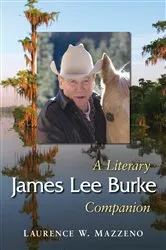 Book cover of James Lee Burke by Laurence W. Mazzeno