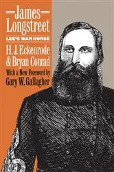 Book cover of James Longstreet by H. J. Eckenrode