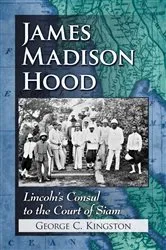 Book cover of James Madison Hood by George C. Kingston