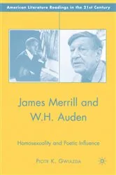 Book cover of James Merrill and W.H. Auden by P. Gwiazda