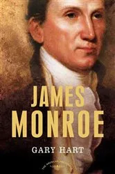 Book cover of James Monroe by Brook Poston