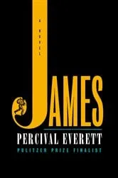 Book cover of James (Pulitzer Prize Winner) by Percival Everett