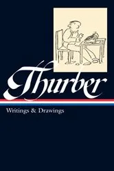 Book cover of James Thurber: Writings & Drawings (LOA #90) by James Thurber