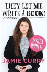 Book cover of Jamie's World by Jamie Curry