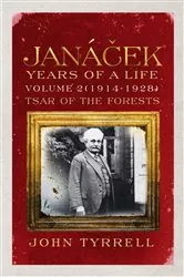 Book cover of Janacek: Years of a Life Volume 2 (1914-1928) by Unknown