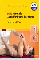Book cover of Janda Manuelle Muskelfunktionsdiagnostik (6th ed.) by Ulrich-Christian Smolenski