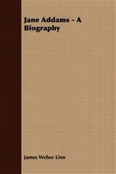 Book cover of Jane Addams - A Biography by Unknown