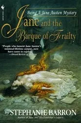 Book cover of Jane and the Barque of Frailty by Stephanie Barron