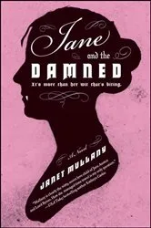 Book cover of Jane and the Damned by Janet Mullany