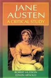 Book cover of Jane Austen A Critical Study (Encyclopaedia Of World Great Novelists Series) by Unknown