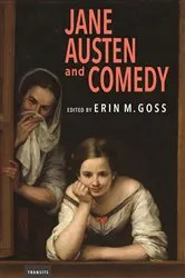 Book cover of Jane Austen and Comedy by Erin Goss