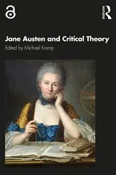 Book cover of Jane Austen and Critical Theory by Michael Kramp