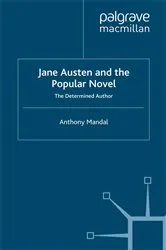 Book cover of Jane Austen and the Popular Novel by A. Mandal
