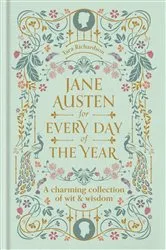 Book cover of Jane Austen for Every Day of the Year by Tara Richardson