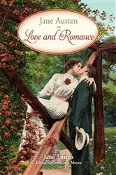 Book cover of Jane Austen on Love and Romance by Jane Austen