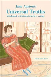 Book cover of Jane Austen's Universal Truths by Susan Hart-Byers