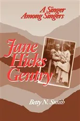 Book cover of Jane Hicks Gentry by Betty N. Smith