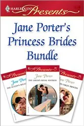 Book cover of Jane Porter's Princess Brides Bundle by Jane Porter