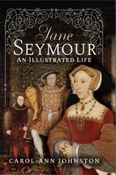 Book cover of Jane Seymour by Carol-Ann Johnston