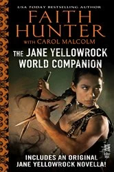 Book cover of Jane Yellowrock World Companion by Faith Hunter