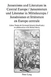 Book cover of Jansenisms and Literature in Central Europe / Jansenismen und Literatur in Mitteleuropa / Jansénismes et littérature en Europe centrale by Peter Hesselmann