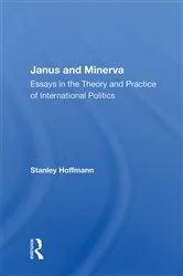 Book cover of Janus And Minerva by Stanley Hoffmann