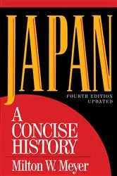 Book cover of Japan (4th ed.) by Milton W. Meyer