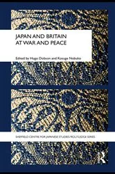 Book cover of Japan and Britain at War and Peace by Hugo Dobson
