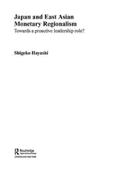 Book cover of Japan and East Asian Monetary Regionalism by Shigeko Hayashi