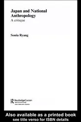 Book cover of Japan and National Anthropology: A Critique by Sonia Ryang