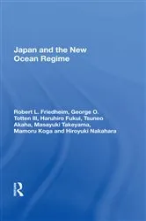 Book cover of Japan And The New Ocean Regime by Robert L. Friedheim