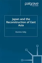 Book cover of Japan and the Reconstruction of East Asia by Unknown