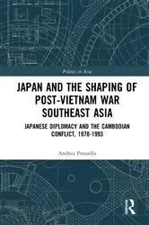 Book cover of Japan and the shaping of post-Vietnam War Southeast Asia by Andrea Pressello